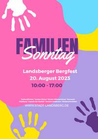 Familiensonntag Bergfest 2023 © Stadt Landsberg