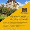 Osterführungen in der Doppelkapelle